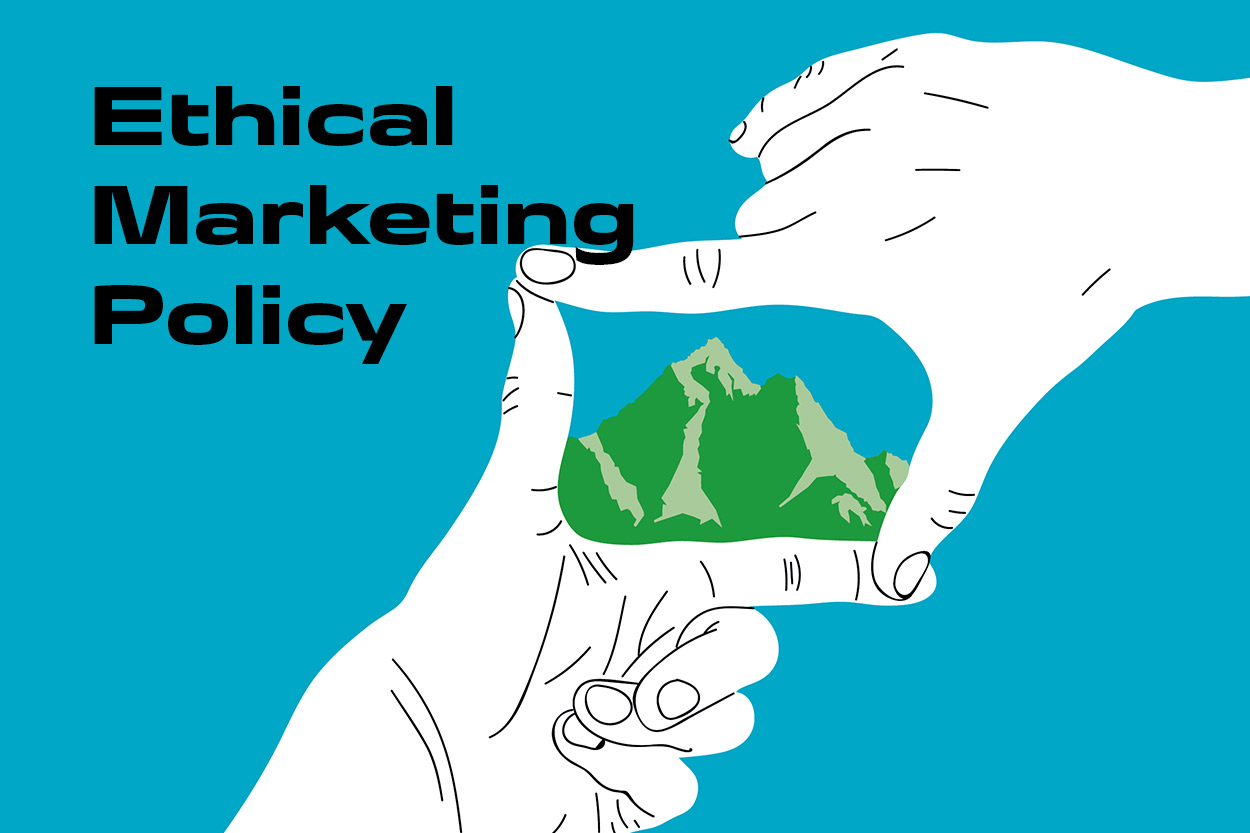 Ethical marketing policy