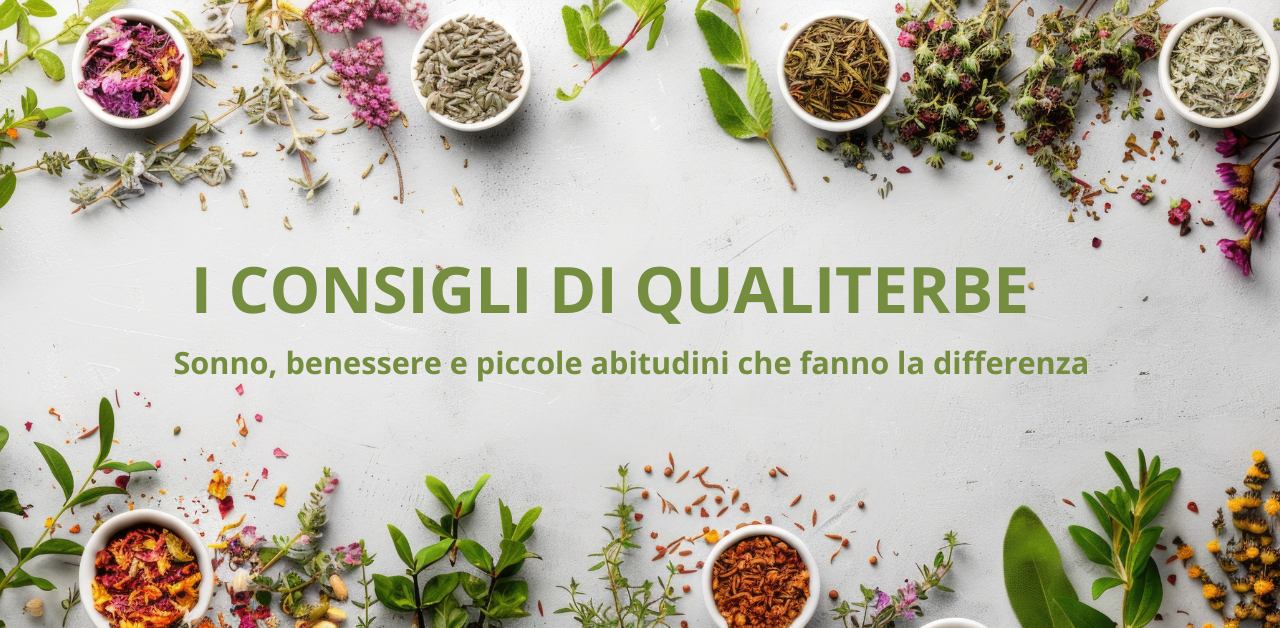 I consigli di Qualiterbe per un buon sonno ristoratore