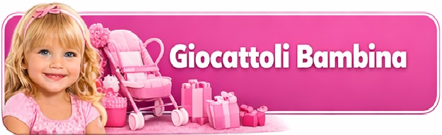 GIOCATTOLI BIMBA
