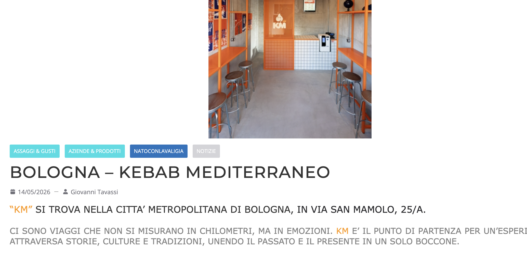 Articolo di Nato con la Valigia su KM Kebab Mediterraneo