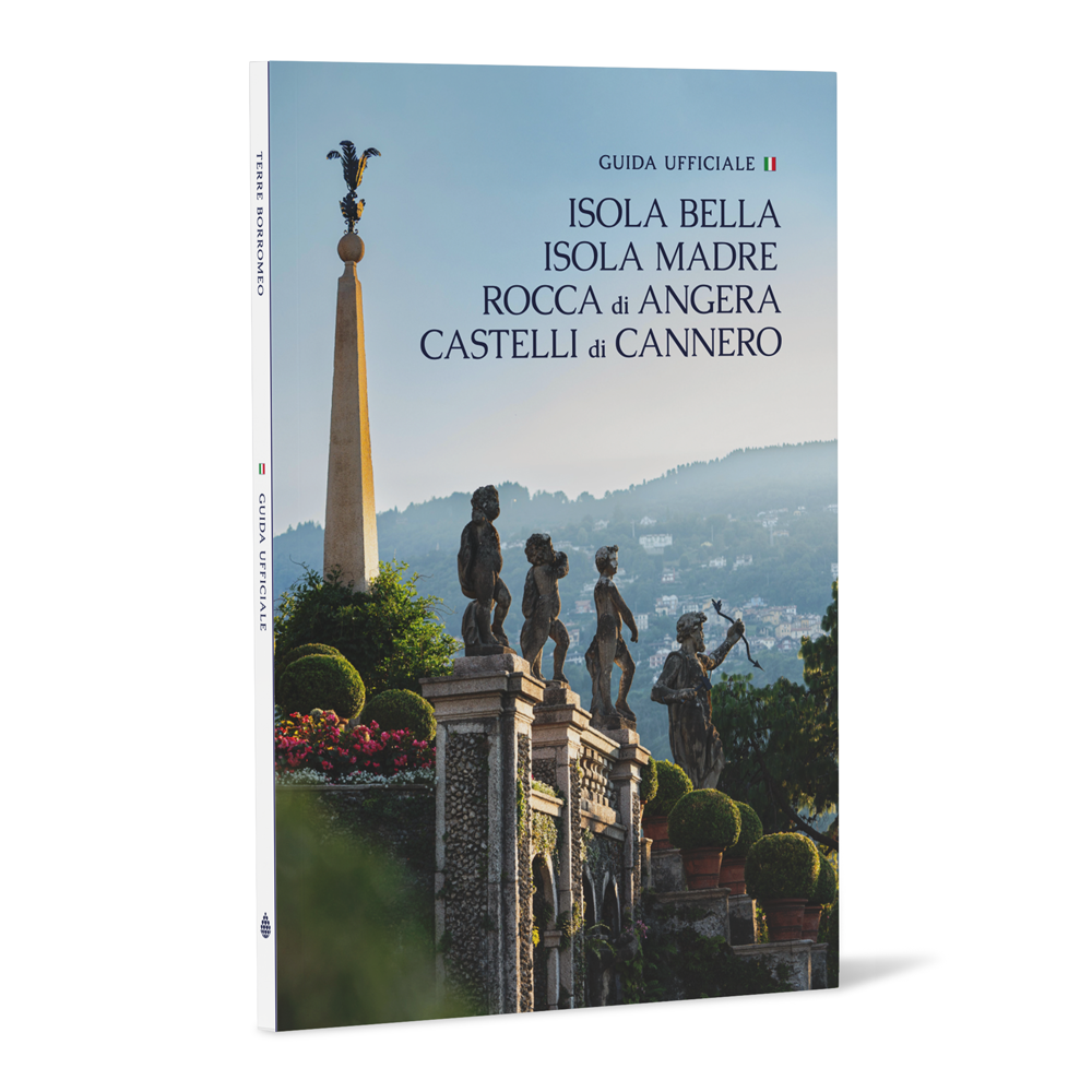 Guida Ufficiale - Isola Bella, Isola Madre, Rocca di Angera, Castelli di Cannero