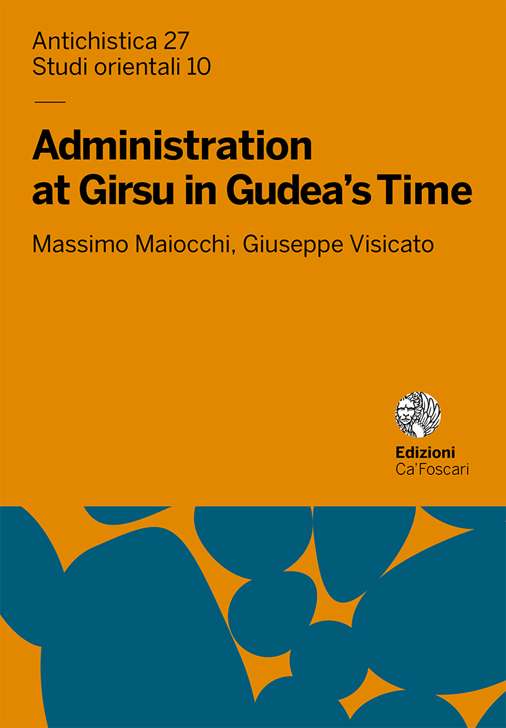 Administration at Girsu in Gudea’s Time