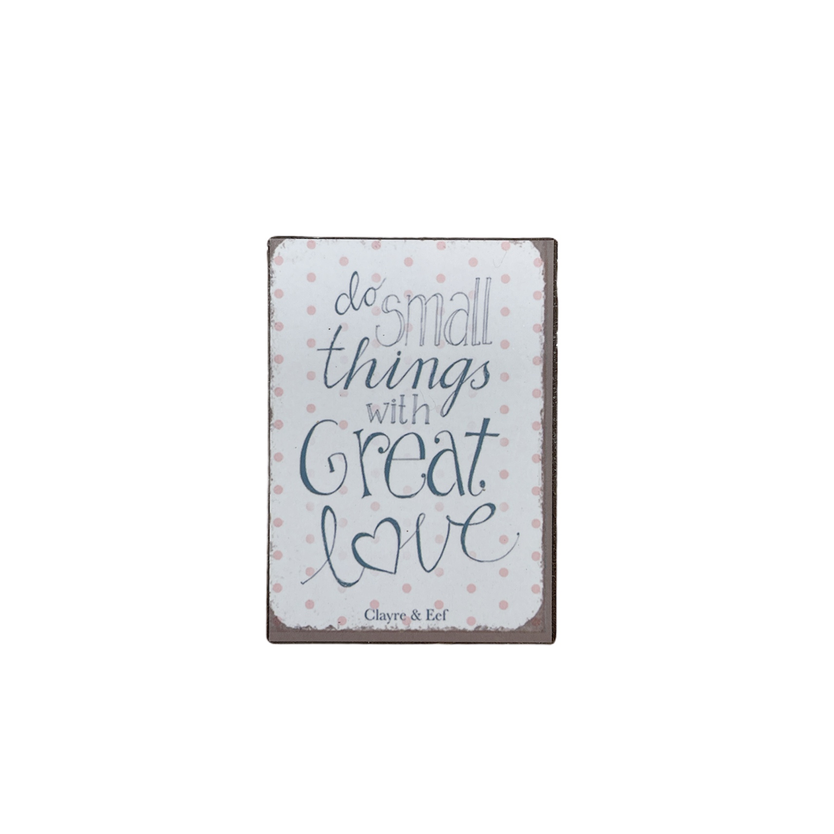 Calamita 5x7 Clayre & Eef