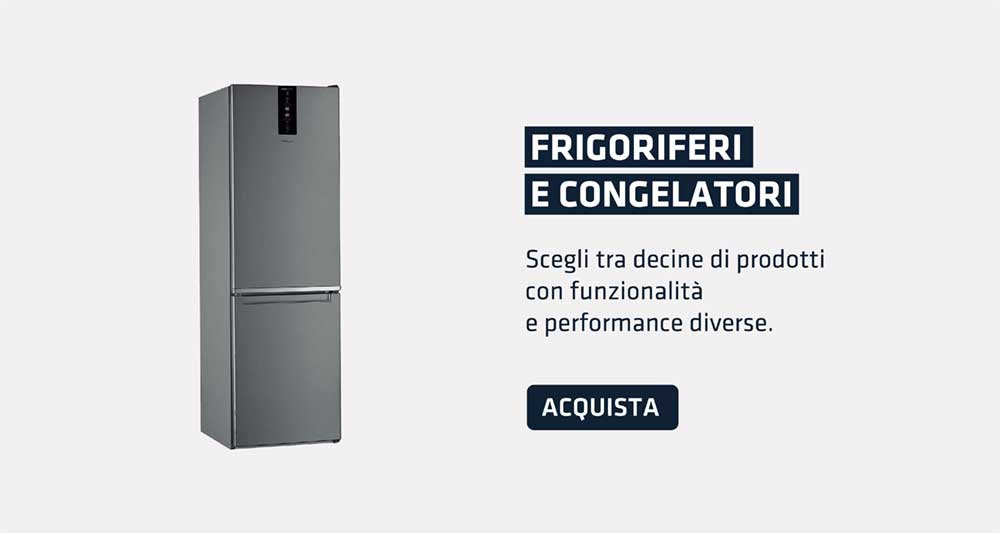 Il tuo nuovo figorifero ti sta aspettando! Compra online frigoriferi, congelatori, cantinette