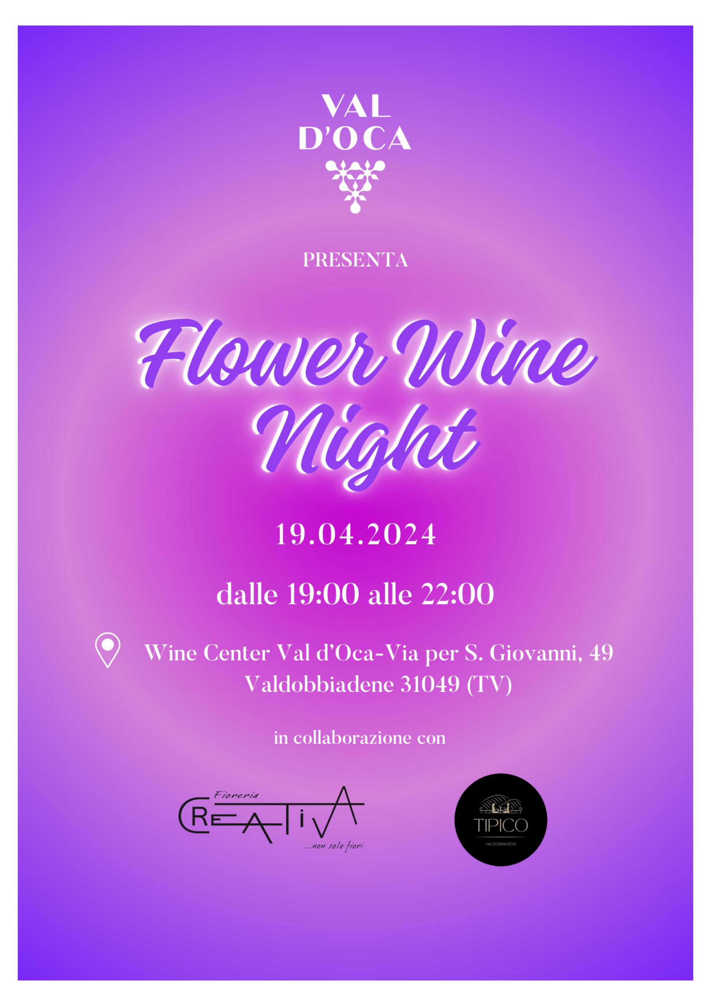 Flower Wine Night al Val d'Oca Wine Center