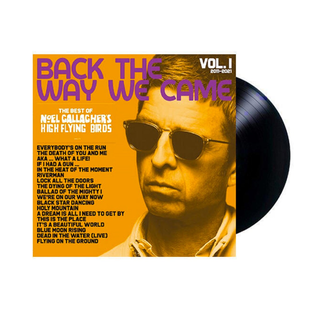 Noel Gallagher - Back the Way We Came